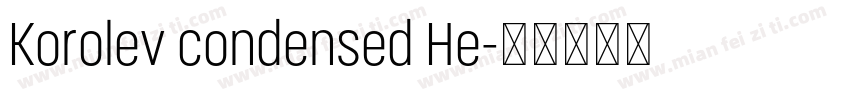 Korolev condensed He字体转换